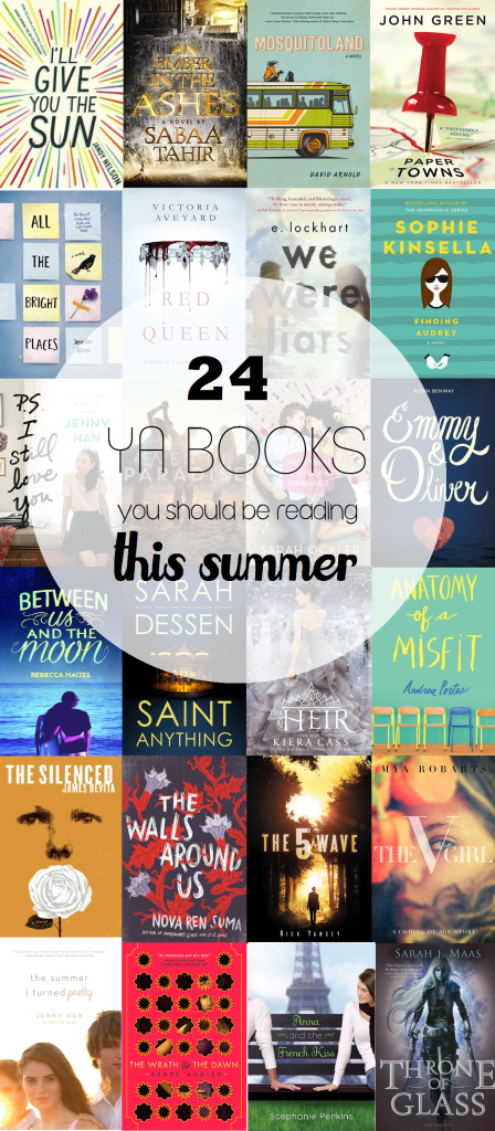 24 YA BOOKS YOU SHOULD BE READING THIS SUMMER